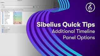 Sibelius Quick Tips: Additional Timeline Panel Options