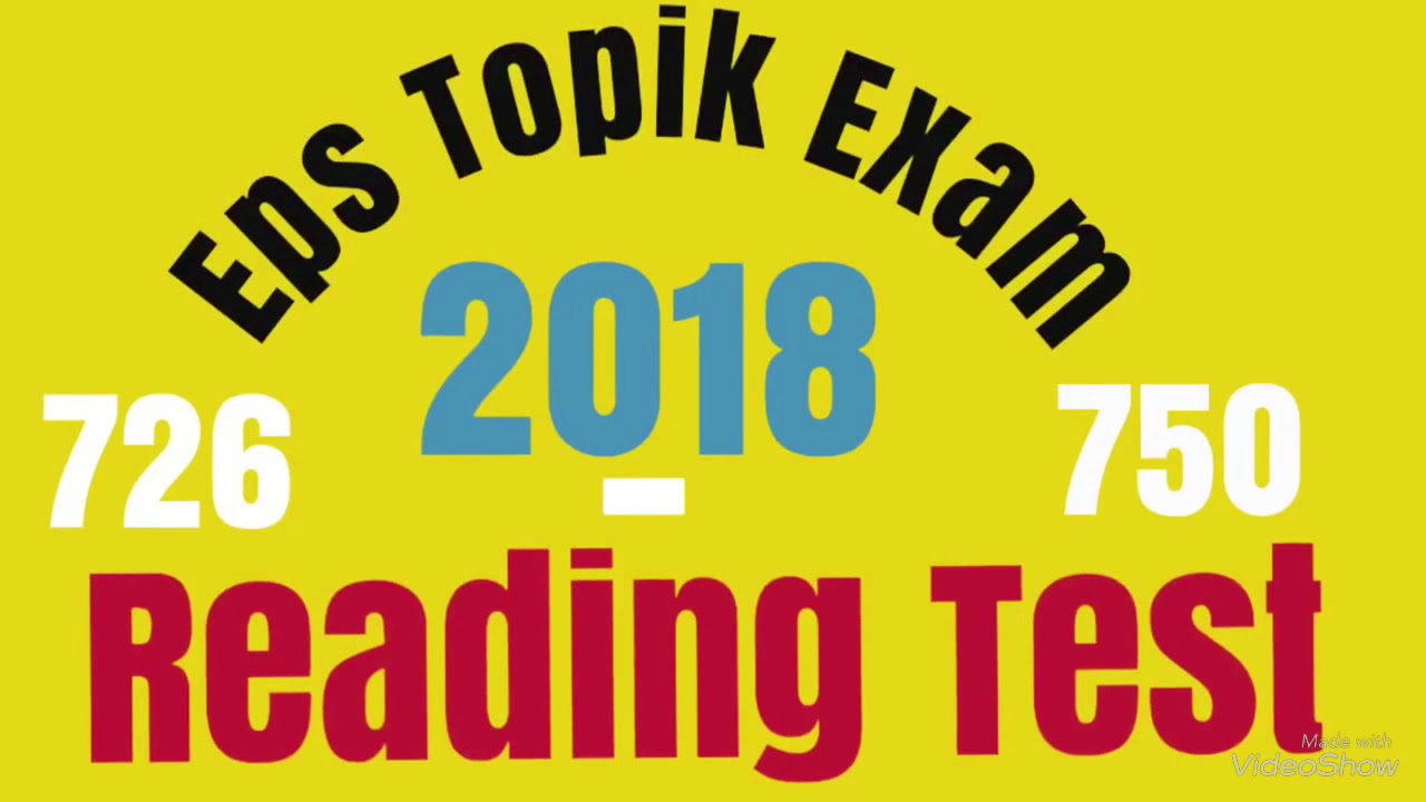 EPS-Topik Exam 2018 Reading Test [726-750] ✅ with answer attached
