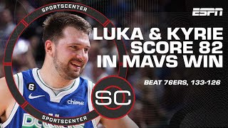 Luka \& Kyrie’s 82 PTS lead Mavs past 76ers [HIGHLIGHTS \& REACTION] | SportsCenter