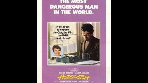 Hopscotch, 1980, spy movie with Walter Matthau