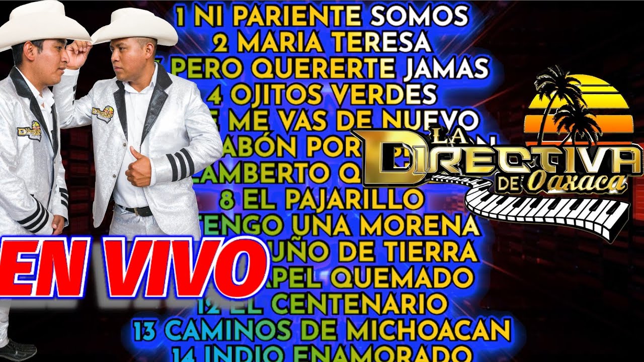 La Directiva de oaxaca en nopalera Ixtapaluca Edomex en vivo audio 60%limpio