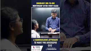 Sociology One-to-One Mentorship After Every Class | Personalized Handholding for UPSC Success