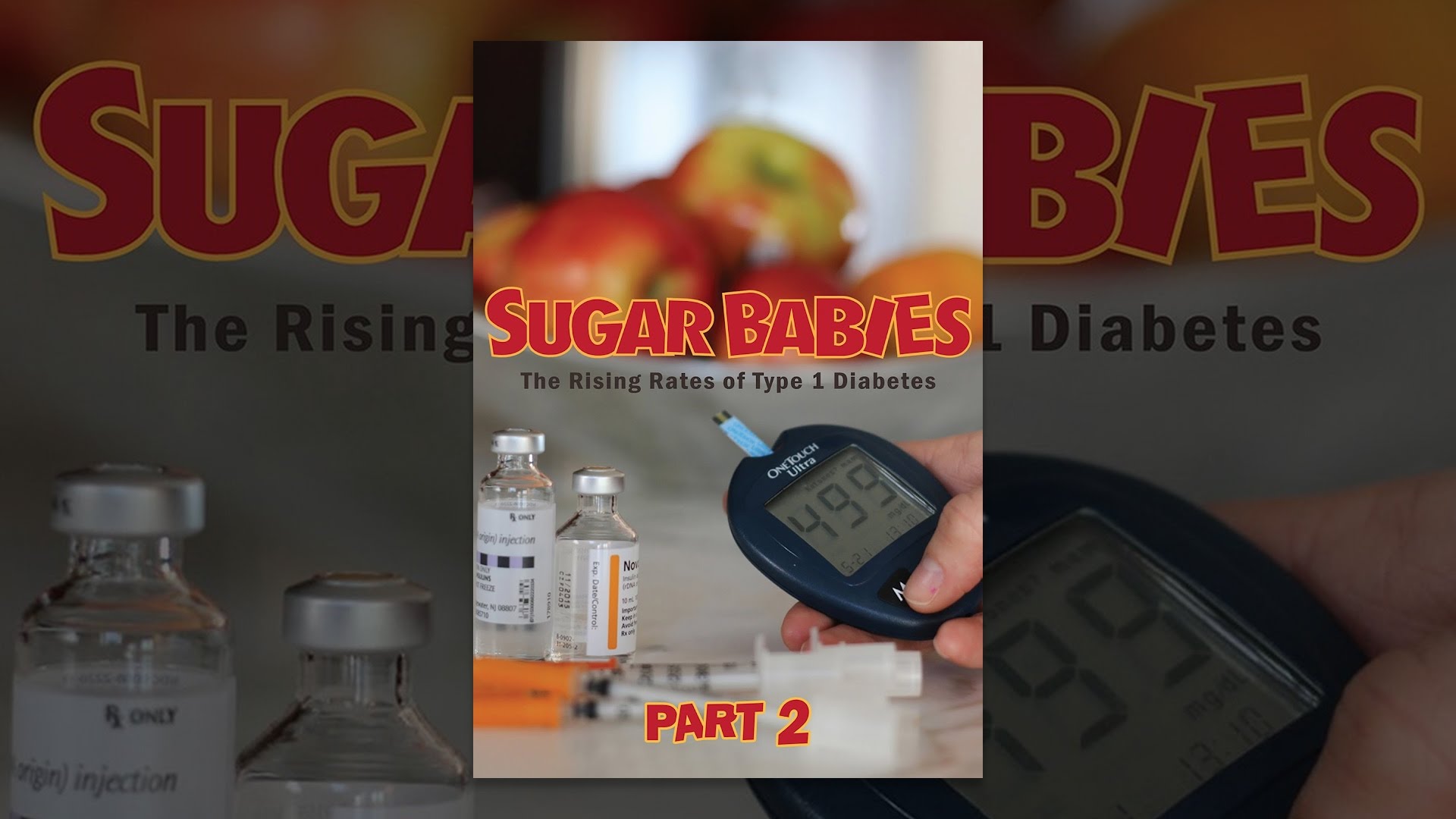 Sugar Babies The Bittersweet Truth about Diabetes Part 2 YouTube