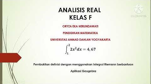 Pembuktian Integral Menggunakan Definisi Integral Riemann Dengan Berbantuan Aplikasi Geogebra