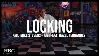 𝗛𝗥𝗖忠孝館 | 卡布 Locking | Mike Stevens - Joy (feat. Hazel Fernandes)
