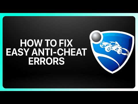 How To Fix Easy Anti-Cheat Errors In Rocket League! Tutorial