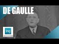 1958 - 1969 : La présidence de Charles De Gaulle | Archive INA