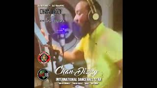 CHAN DIZZY REPRESENTS FOR RASTECH SOUND #dancehall