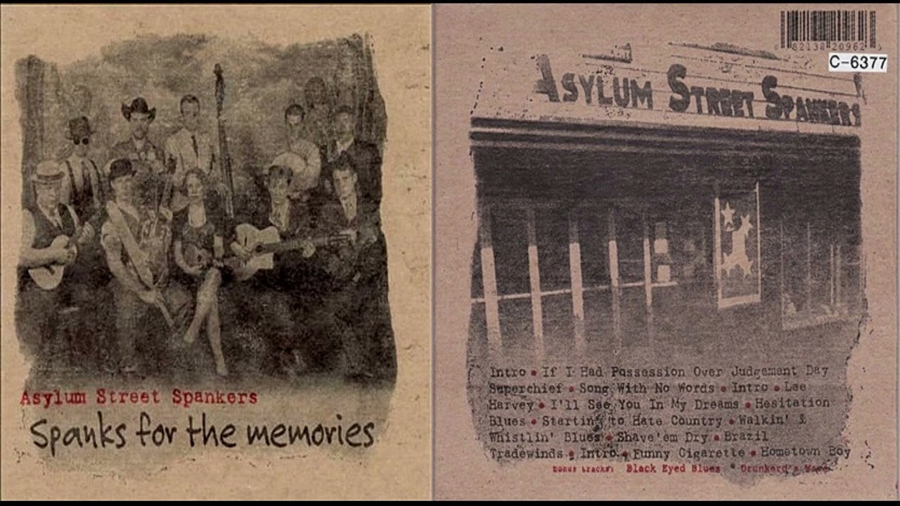 【中古】「非常に良い」［CD］Spanks for the Memories Asylum Street Spankers – Spanks For The Memories - YouTube