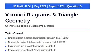 Voronoi Diagrams & Triangle Geometry | IB Math AI SL | May 2022 Paper 2 TZ2 Q3