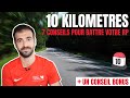 7 Conseils Pour Réussir Votre 10 Kilomètres mp3