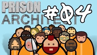 Let's Play Prison Architect 04 - Prison Labor & Spiritual guidance
