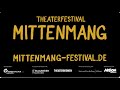 Mittenmang theaterfestival 2022