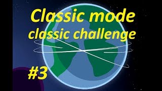 Learn to Fly 3 - 3rd Classic mode CLASSIC CHALLENGE (STEAM version)