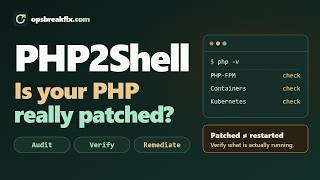 HP2Shell Aftermath: How to Audit PHP Runtimes and Verify Your Remediation