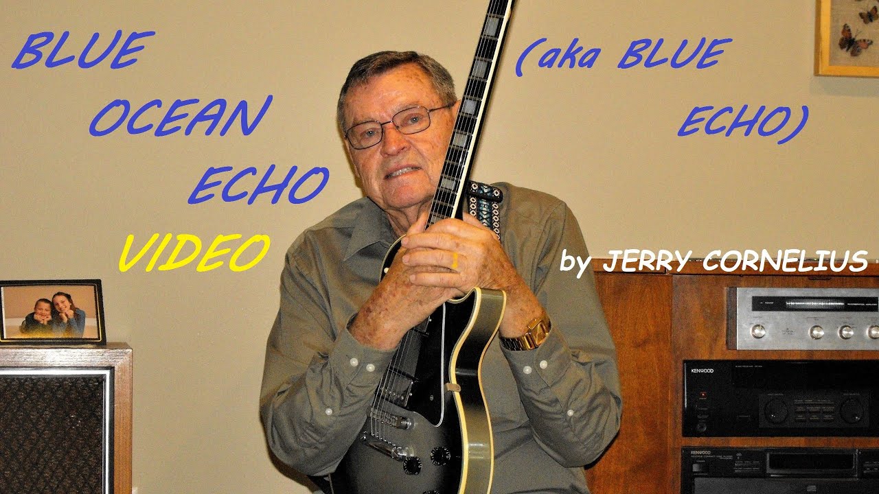 Blue Ocean Echo (aka Blue Echo) - VIDEO - A cover song by Jerry Cornelius