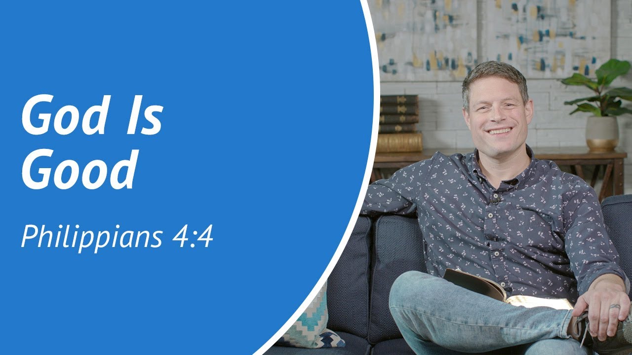 God is Good - Daily Devotion