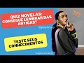 Quiz novelas teste seus conhecimentos