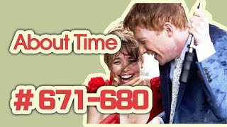 [영어쉐도잉]About Time 어바웃타임 671-680