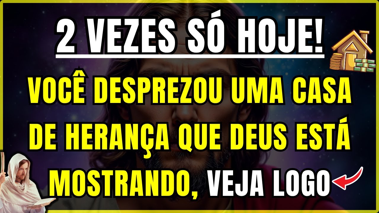 DEUS DIZ: MOSTREI 2 VEZES UMA CASA DE HERANÇA EM SEU NOME E VOCÊ DESPREZOU, VEJA AINDA HOJE
