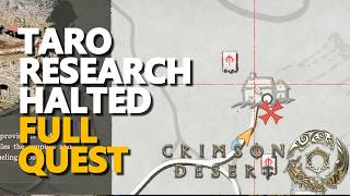 Taro Research Halted FULL QUEST Crimson Desert