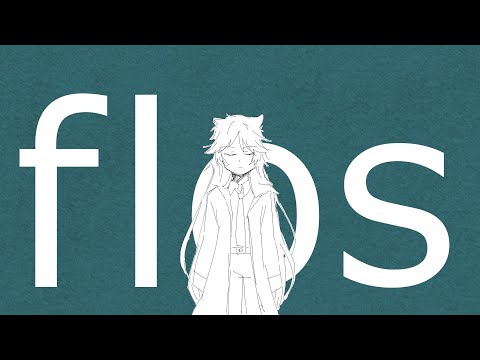 【手描きMV】flos x イリス（short.ver）
