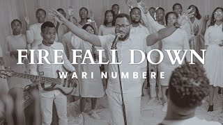 Wari Numbere - Fire Fall Down