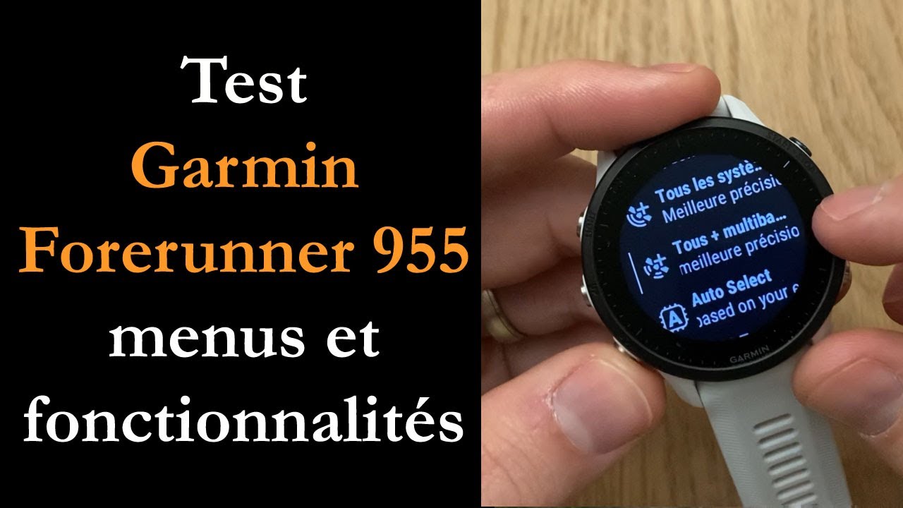 Test Garmin Forerunner 955 Solar : une montre de sport complète et