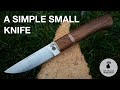 Making A Simple Small Knife // Bushcraft // My Cellar Workshop