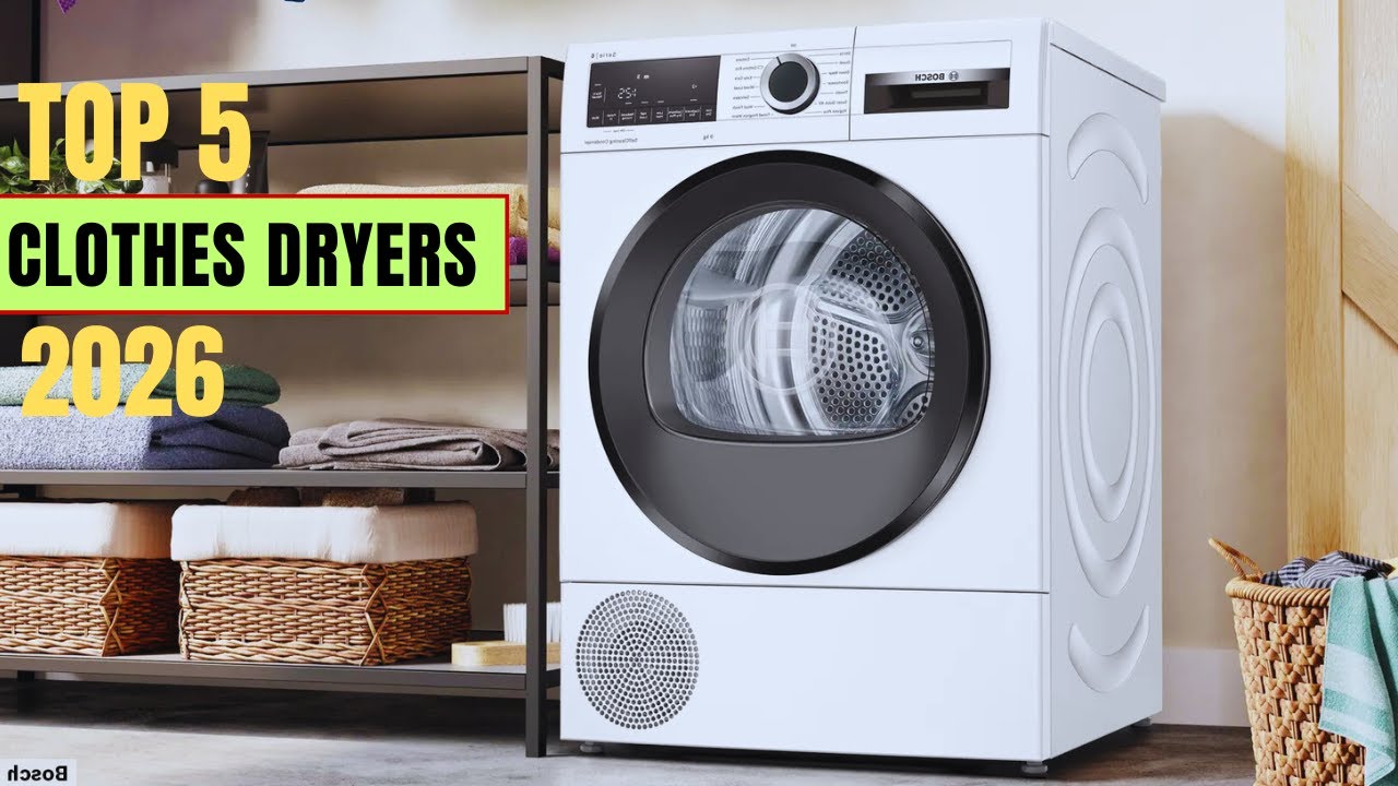 Best Clothes Dryer 2027