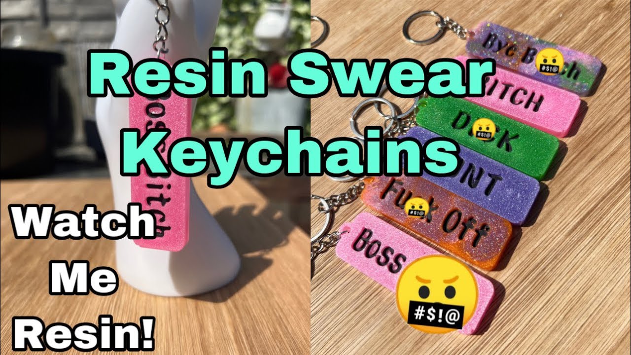 Swear Key Rings Resin Swear Keyrings - Watch me Resin - YouTube
