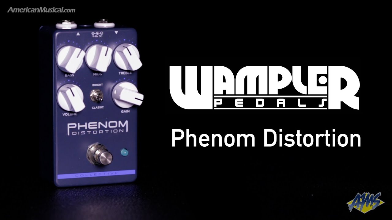 Wampler Pedals Phenom Distortion [ディストーション](ご予約受付中) ギター