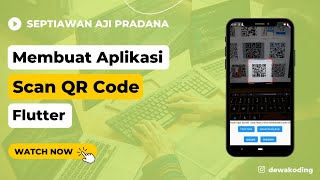 Tutorial Flutter - Membuat Scanner QR Code screenshot 2