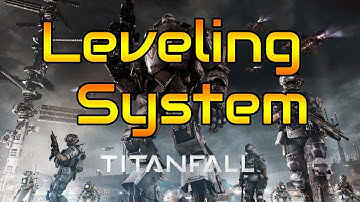Titanfall - Leveling Up and Regeneration System