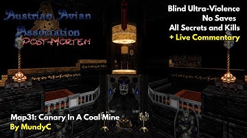 Doom II: Austrian Avian Association Map31: Canary In A Coal Mine (UV Blind, No Saves)