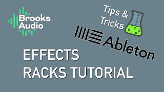 Ableton Effects Racks tutorial Ableton Effects Racks tutorial