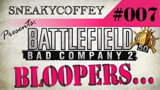 BFBC2 | Bloopers | 007