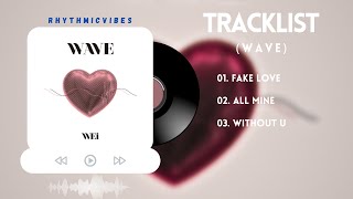 [Full Album Playlist] WEi - WAVE [Japan 2nd Mini Album]