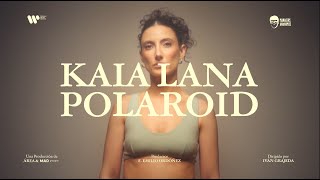 Kaia Lana - Polaroid (Video Oficial)