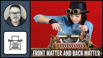Front Matter and Back Matter and Why They Matter - Setting Up Front and Back Matter in Scrivener