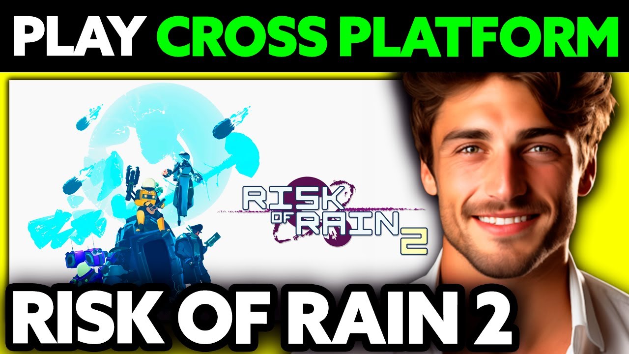 How To Play Risk Of Rain 2 Cross Platform? (2025)