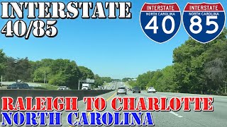 I-40 & I-85 - Downtown Raleigh to Downtown Charlotte - North Carolina - 4K Highway Drive
