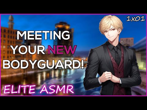Your Personal Bodyguard Meets You! [M4A][Rookie][Bodyguard][Boss Listener][ASMR Series][ASMR RP]