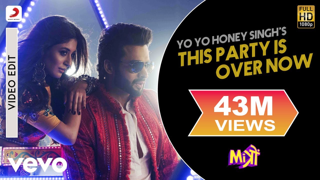 This Party Is Over Now Video   MitronJackky Bhagnani KritikaYo Yo Honey Singh