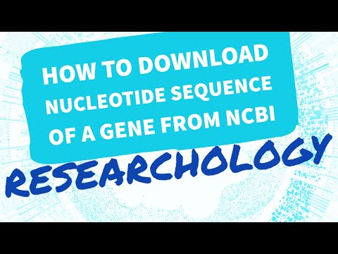 How to download nucleotide sequence of a gene from NCBI | RESEARCHOLOGY