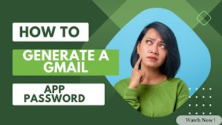 New Version ..How to Generate a Gmail App Password ! Google Update New Version #gmailupdate #gmail