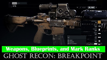 Weapons, Bonuses, Blueprints and Mark Ranks in Ghost Recon Breakpoint