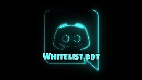 BOT WHITELIST DISCORD FIVEM (code)