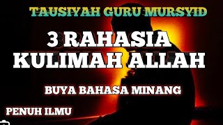 3 RAHASIA KULIMAH ALLAH DALAM DIRI. BAHASA MINANG
