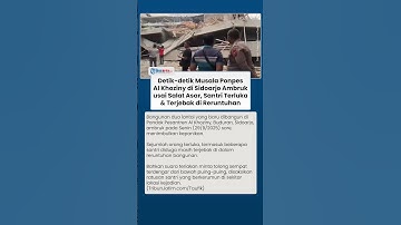 Bangunan Lantai 3 Ponpes Al Khoziny di Sidoarjo Ambruk Usai Salat Asar, Santri Terjebak di Puing